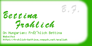 bettina frohlich business card